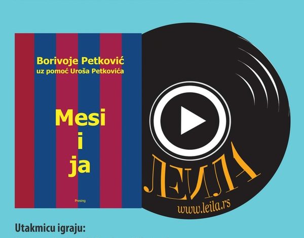 Promocija romana Bore Petkovića – Mesi i ja