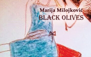 Marija Milojković – Black Olives