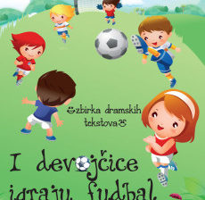 Đurđa Lili Horvat – I devojčice igraju fudbal