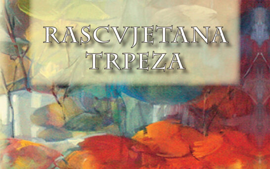 Pedeseto Presingovo izdanje: Jagoda Kljaić – Rascvjetana trpeza