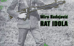 Miro Radojević – Rat idola