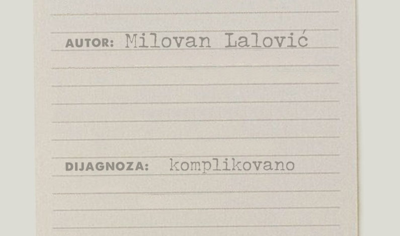 Milovan Lalović – Pohodilac snova