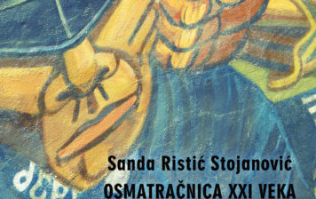 Sanda Ristić Stojanović – Osmatračnica XXI veka