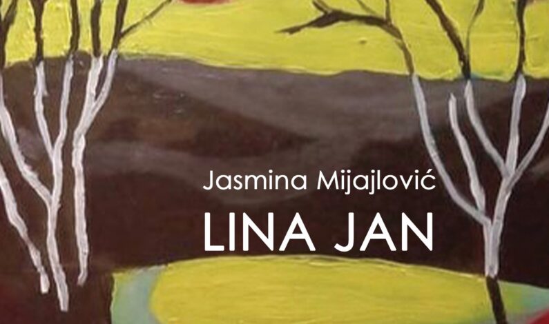 Jasmina Mijailović – Lina Jan