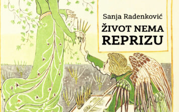Sanja Radenković – Život nema reprizu