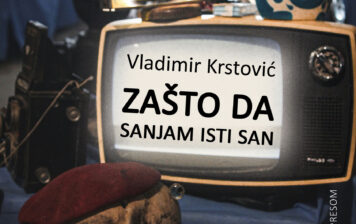 Vladimir Krstović – Zašto da sanjam isti san