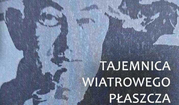 Todosije Tanasijević – Tajemnica wiatrowego płaszcza Todosije Tanasijević – Tajemnica wiatrowego płaszcza