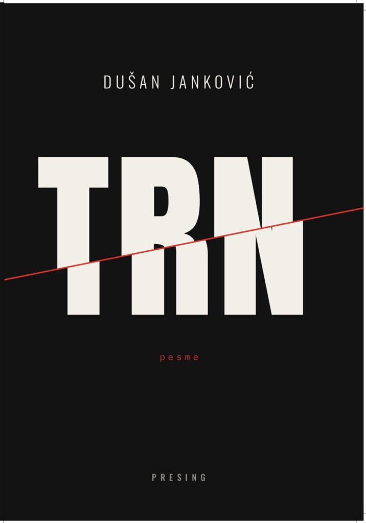 Korice: Dušan Janković – TRN
