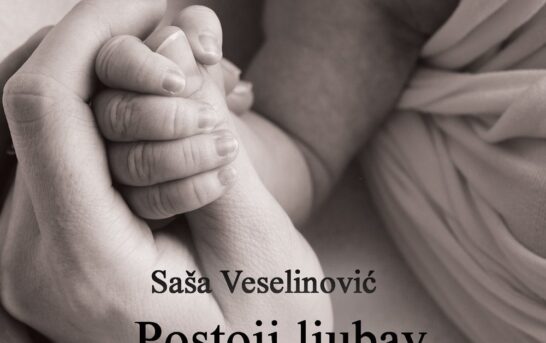 Saša Veselinović – Postoji ljubav, to si ti