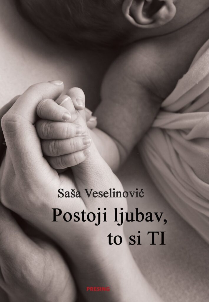 Korice: Saša Veselinović – Postoji ljubav, to si ti